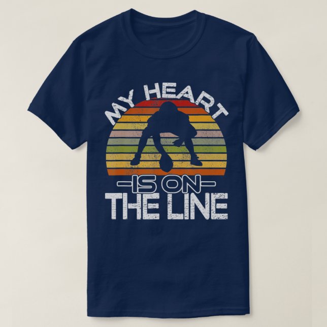 T-shirt Football Mon Coeur Est En Ligne L'Offensive Linema (Design devant)