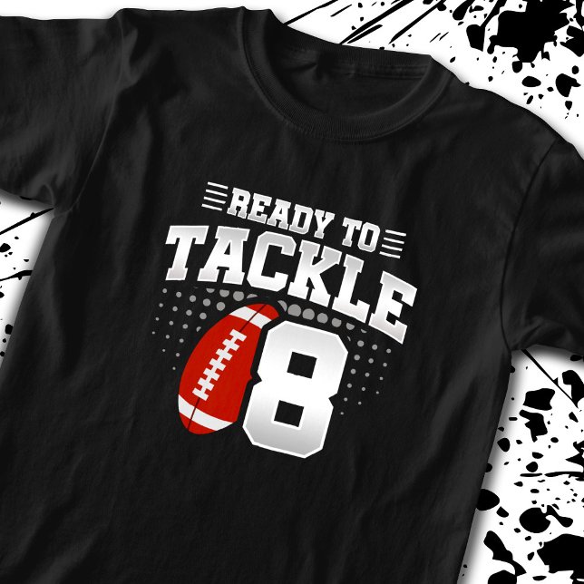 T-shirt Football Prêt À S'Attaquer 8 Ans Enfants 8e Annive (Créateur téléchargé)
