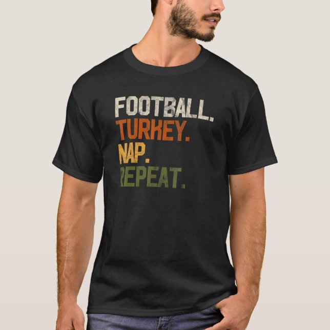 T-shirt Football Turquie Nap Répéter Thanksgiving Cadeau C (Devant)