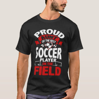 T-shirt Footballeur fier de tante Of The Best