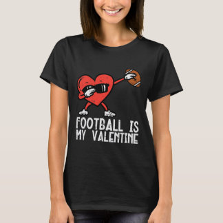 T-shirt Footbyll Is My Valentine Heart Dab Boys Kids Men T