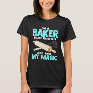T-shirt for Bakers  Apparel For Friends Who Love Baking