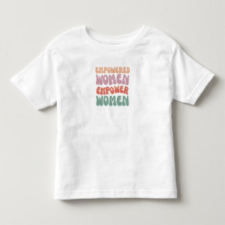 T-Shirt for Empowered women