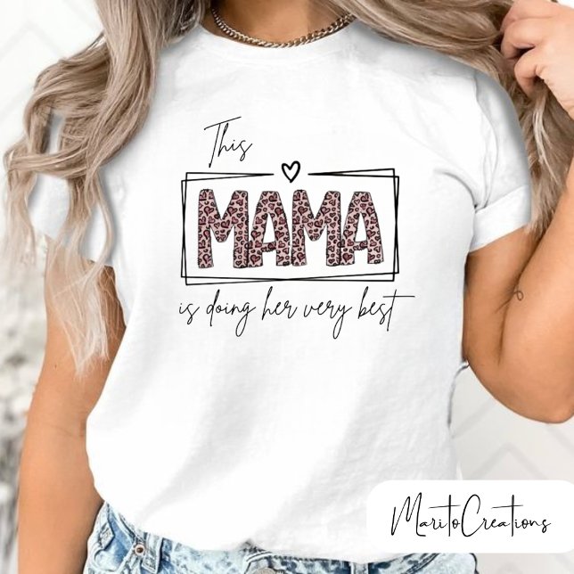 T-shirt for mum with a special phrase for mother's (Créateur téléchargé)
