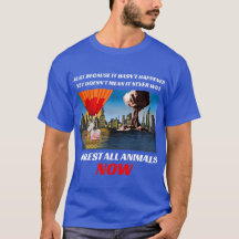 t-shirt for people who are very afraid of animals