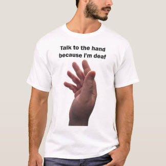 T-Shirt for the Deaf