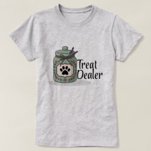 T-Shirt for When You’re the Treat Dealer Again