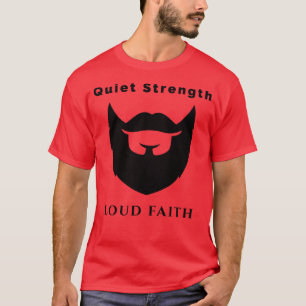 T-shirt Force silencieuse Foi forte - Puissance spirituell
