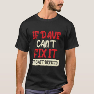 T-shirt Forename David First Name Dave