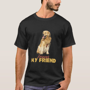 T-shirt Forever Mon Ami Golden Retriever Chien Design