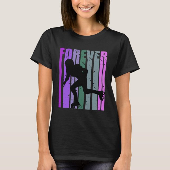 T-shirt Forever Retro Roller Skating Pretty Roller Girls C (Devant)