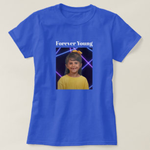 T-shirt Forever Young photo Vintage Fun