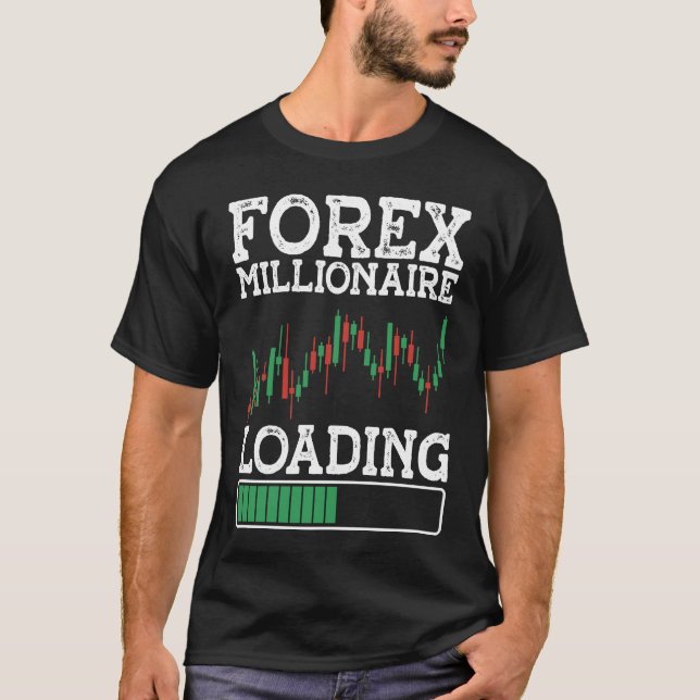 T-shirt Forex Millionaire Loading BACKPRINT Forex (Devant)