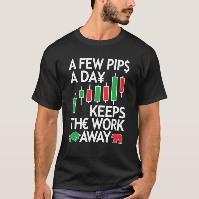 T-shirt Forex Trader Devise & Jour Traders Peu De Pi (Devant)