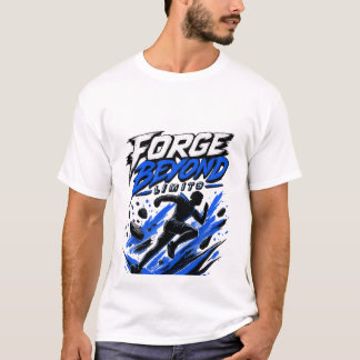 T-shirt Forge Beyond Limits | Graphisme de coureur motivan