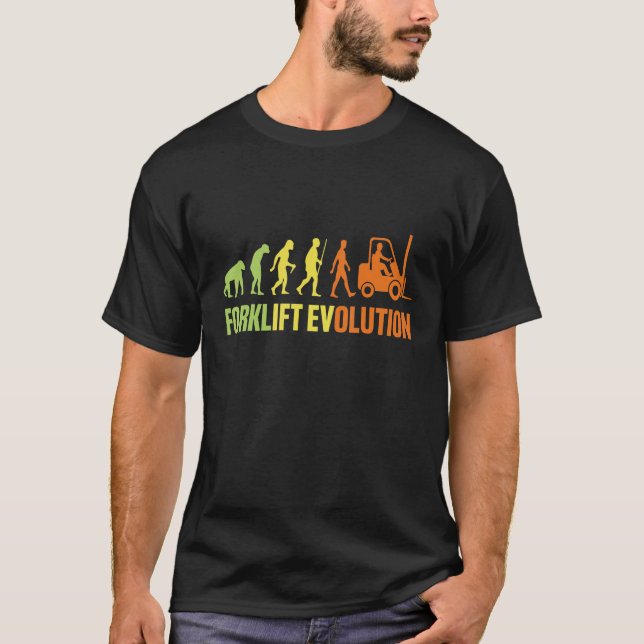T-shirt Forklift Evolution   Forklift Operator Fork Wareho (Devant)