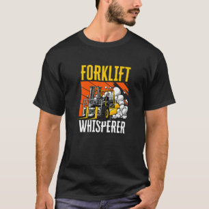 T-shirt Forklift Whisperer Industriel Camion Forklifère O