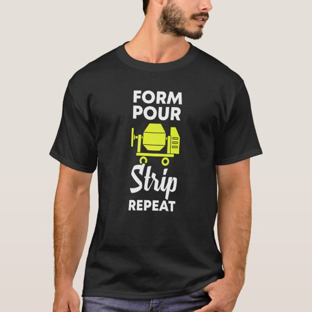 T-shirt form pour strip repeat  cement concrete worker (Devant)