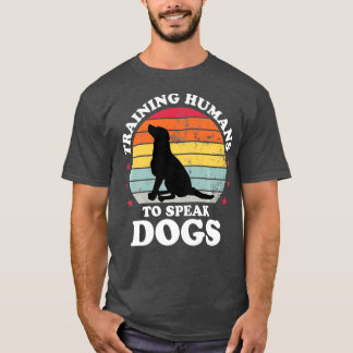 T-shirt Formation Les Humains À Parler Dog Entraînement Ca