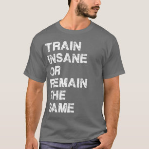 T-shirt Formez aliéné ou restez les mêmes - motivation