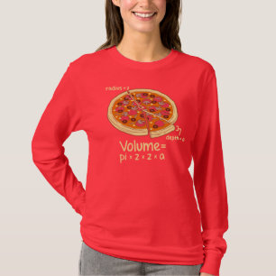 T-shirt Formule mathématique = Pi*z*z*a de volume de pizz