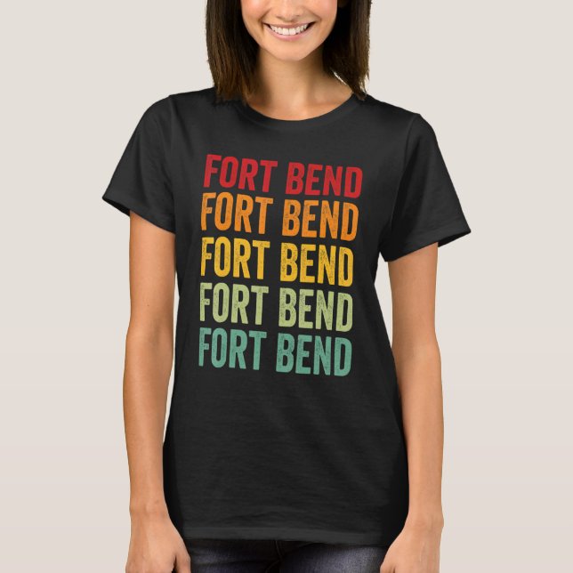 T-shirt Fort Bend County Texas Rainbow Text Design (Devant)