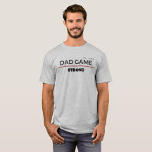 T-shirt fort de jeu frais de papa