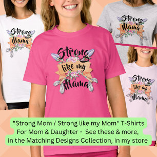 T-shirt Forte Comme Maman, Mère Fille Qui Correspond Flèch