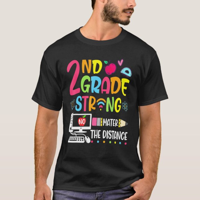 T-shirt Forte de 2e année Peu importe la distance (Devant)
