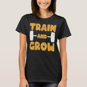 T-shirt Forts Train Et Croissance Bodybuilding & Powerlift