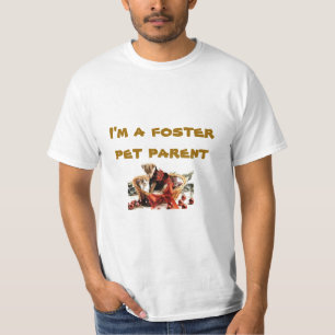 T-shirt Foster parent animal