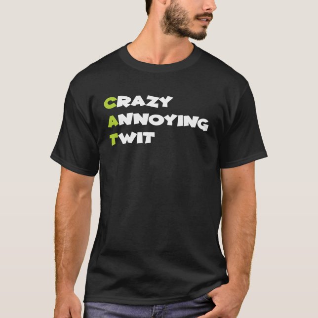 T-shirt Fou agaçant Twit Cat (Devant)