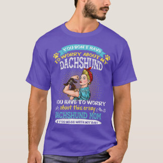 T-shirt Fou Dachshund Maman Funny Fête des mères