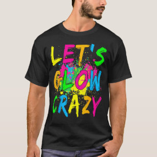 T-shirt Fou Fou Fou Fou Fou 80s Retro Costume Partie