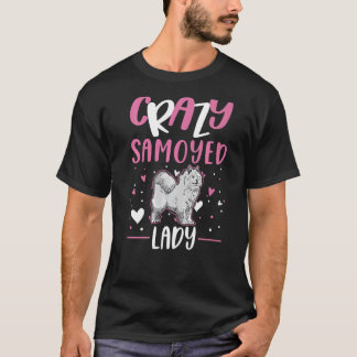 T-shirt Fou Samoyed lady Samoyed Girl