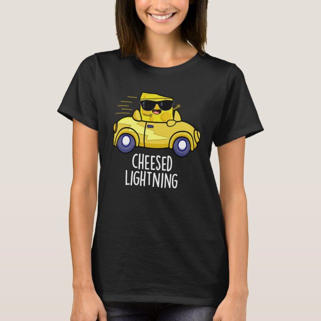 T-shirt Foudre au fromage Funny Cheese Pun Dark BG (Devant)