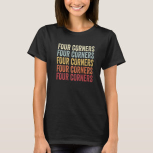 T-shirt Four Corners Texas Four Corners TX Retro Vintage T