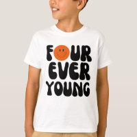 Four Ever Young Garçon Quatrième Anniversaire 4ème