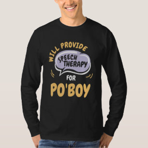 T-shirt Fournir une orthophonie pour Po'Boy Orthophonist