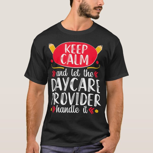 T-shirt Fournisseur de garderie Funny Garderie Enseignant  (Devant)