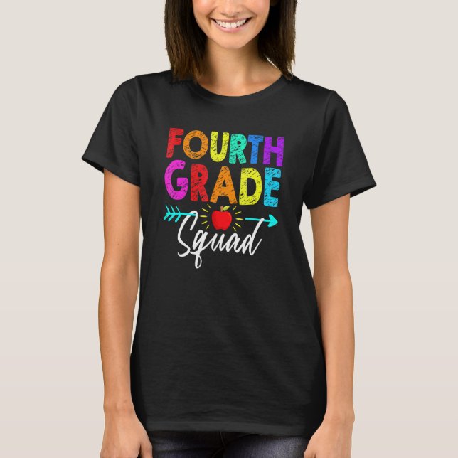 T-shirt Fourth Grade Squad 4th Teacher Student Team Back T (Devant)