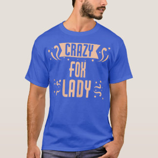 T-shirt Fous Des Filles De Lady Drôle De Fo