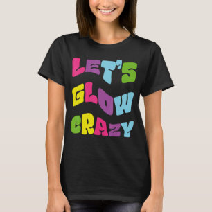 T-shirt Fous Fous de Llow - Retro Colorful Party