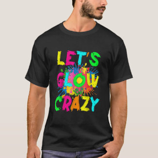 T-shirt Fous Llow Crazy tenue Retro Colorful Party 80s P