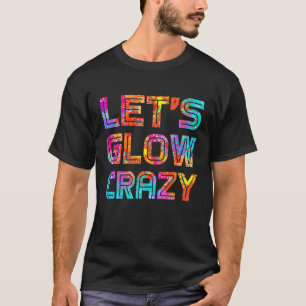 T-shirt Fous Llow Fous Party 80S Retro Costume Party Lov