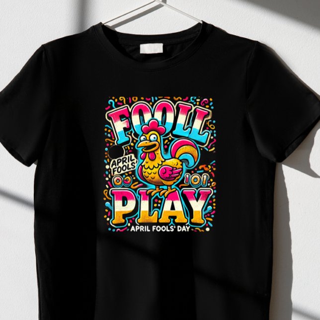 T-shirt "Fowl Play" (Créateur téléchargé)