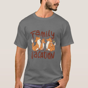 T-shirt Fox Famille Vacances Renards Nature Animaux sauvag