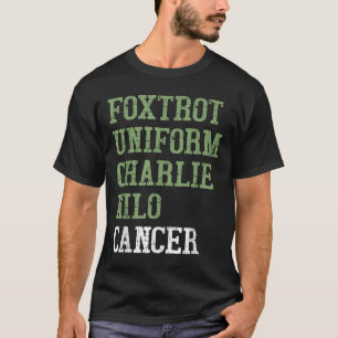 T-shirt Foxtrot Uniform Charlie Kilo - Pour Cancer Du Poum