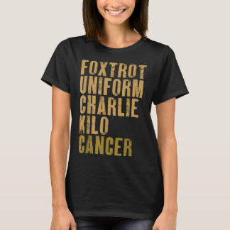 T-shirt Foxtrot Uniforme Charlie Kilo Cancer Alpha militai