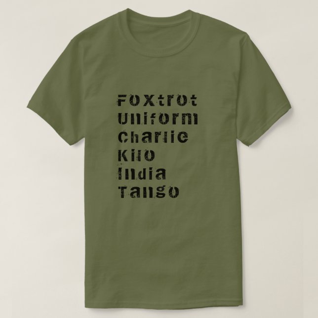 T-shirt Foxtrot, Uniforme, Charlie, Kilo, Inde, Tango T-Sh (Design devant)